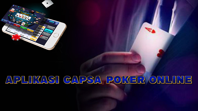 Aplikasi Capsa Poker Online