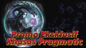 Promo Eksklusif Khusus Pragmatic