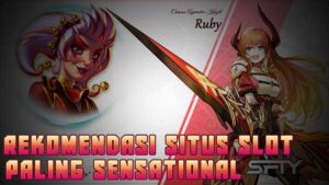 Rekomendasi Situs Slot Paling Sensational