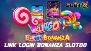 Link Login Bonanza Slot88